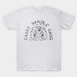 carry handle gang T-Shirt